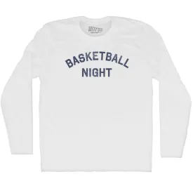Basketball Night Adult Cotton Long Sleeve T-shirt