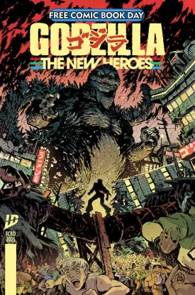 FCBD 2025 - Godzilla New Heroes Free Comic Book Day 2025